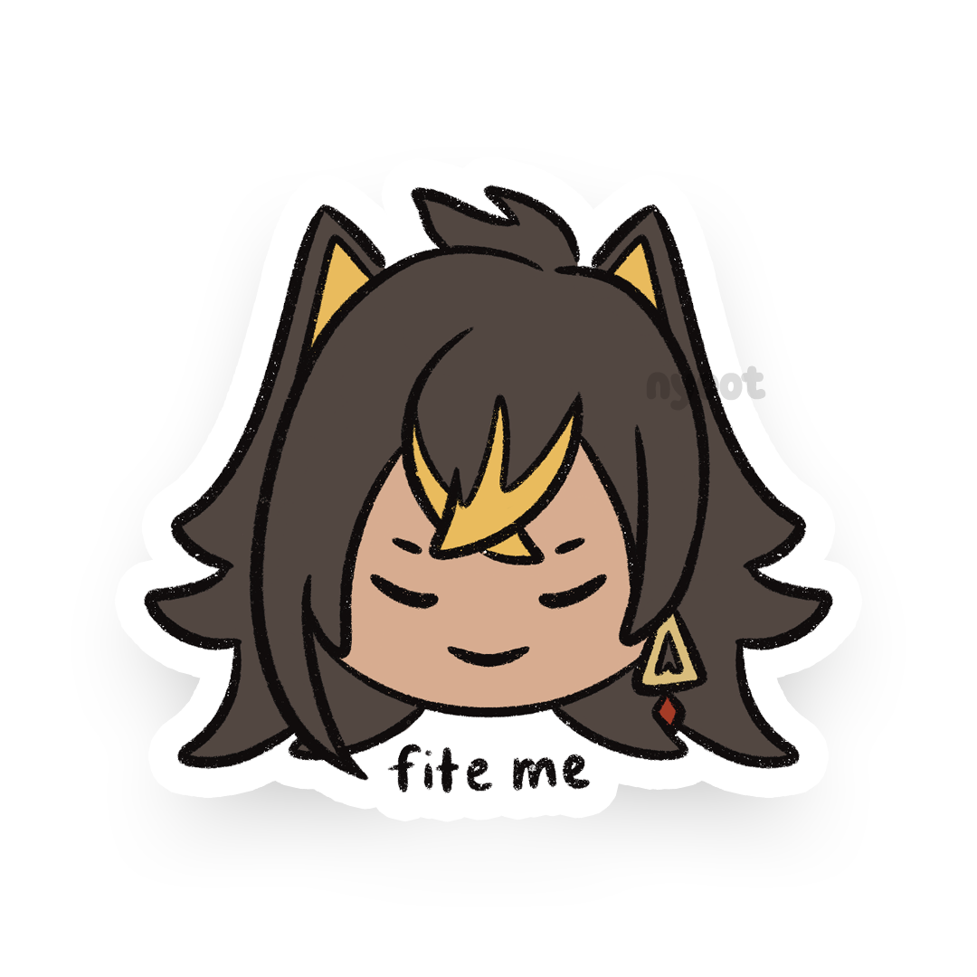Dehya "Fite Me" Sticker